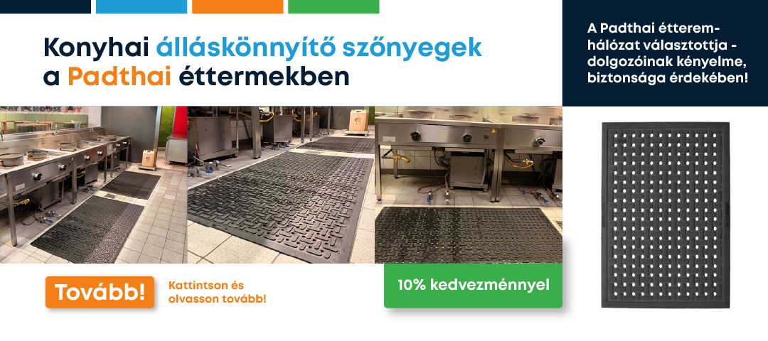 K-Mat konyhai álláskönnyítő szőnyegek a Padthai éttermekben